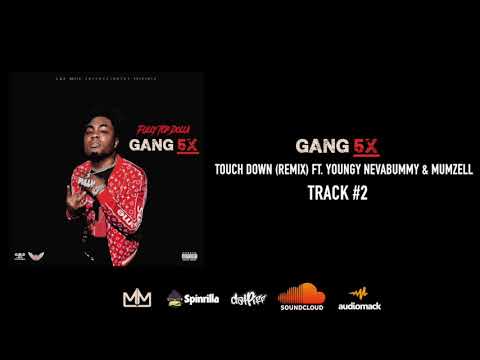 Fully Top Dolla - Touch Down Remix Ft. Youngy NevaBummy & Mumzell #GANG5X #TouchDownRemix #StyloG
