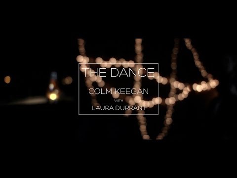 The Dance (Garth Brooks cover) by Colm Keegan with Laura Durrant