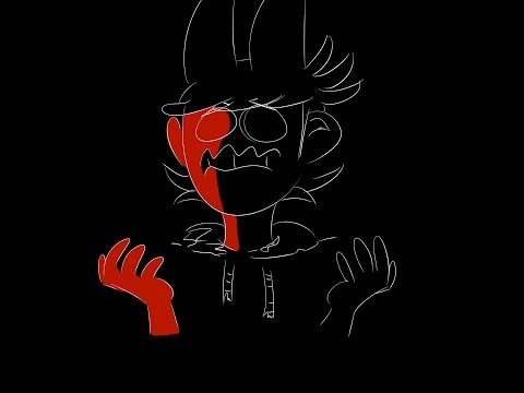 Short Eddsworld Fanimation- TOP: Goner