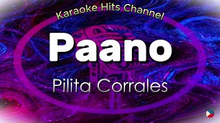 Download lagu Pilita Corrales - Paano (KARAOKE VERSION) mp3