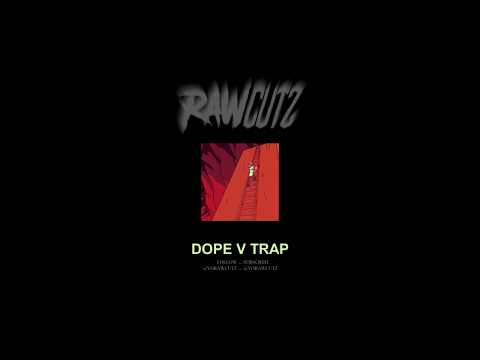 "Dope V Trap" Prod. RawCutz Type Beat | Trap Instrumental