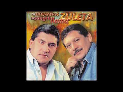La Sangre Llama Los Hermanos Zuleta
