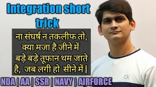 Download Lagu Integration short tricks । Integration shortcut method | NDA | AA | NAVY | SSR | AIRFORCE | JEE Thumbnail