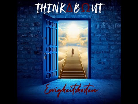 Thinkabout - Herr du bist mein Vater
