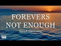 Forevers Not Enough by Sarah Geronimo (Lyrics)