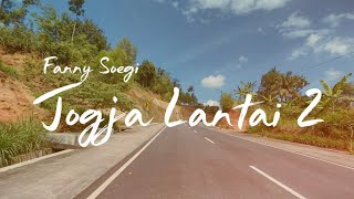 Download lagu Lirik Lagu Fanny Soegi - Jogja Lantai Dua  mp3