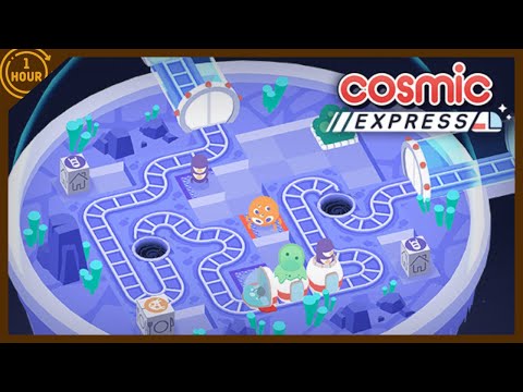 Cosmic Express | OneHour Gameplay (No Commentary)