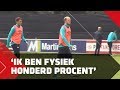 Jorrit Hendrix: 'Ik ben weer fit'