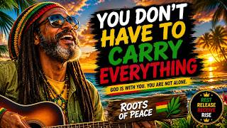 Download lagu YOU DON'T HAVE TO BE STRONG TONIGHT | soulful GOSPEL REGGAE for PEACE & HEALING mp3