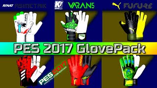 PES 2017 - Gloves Pack V2