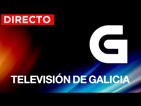 EN DIRECTO 🔴 Emisión da Televisión de Galicia
