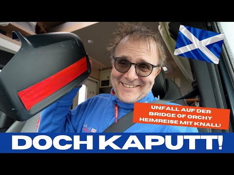 #309 - Schottland Roadtrip 2024 - Unfall auf der Rückreise - Heimfahrt durch die Highlands