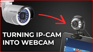 How to Make Webcam From IP Camera For Video Conferences In Zoom, Skype, Teams - 