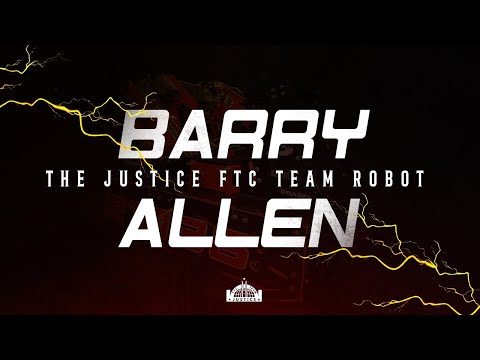 FTC CENTERSTAGE Robot Reveal - "BARRY ALLEN" | JUSTICE FTC TEAM