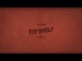 Brandon Stansell - Top Shelf (Lyric Video)