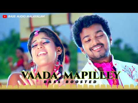 Vaada Mapilley | Tamil | Thalapathy Vijay | Bass Boosted | BASS AUDIO MALAYALAM