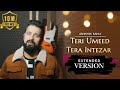 Teri Umeed Tera Intezar Unplugged Cover Abhishek Raina Deewana