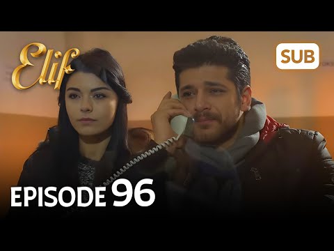 Elif 96. Bölüm | Elif Episode 96 (HD) English Subtitle