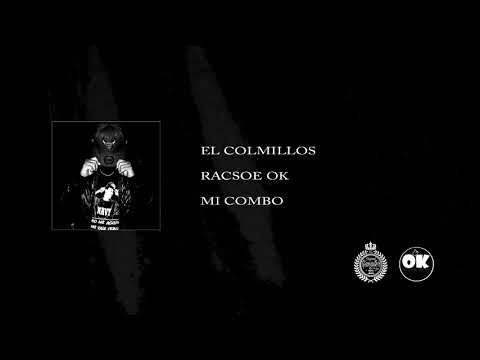 Racsoe One -El Colmillos - OGB'$