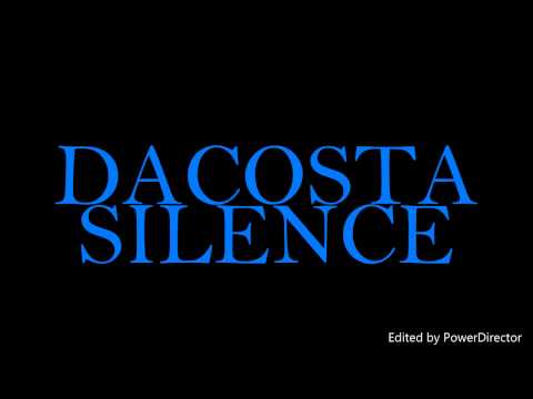 Dacosta - SILENCE full album