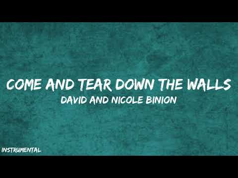 David and Nicole Binion - Come And Tear Down The Walls (Instrumental with Lyrics)