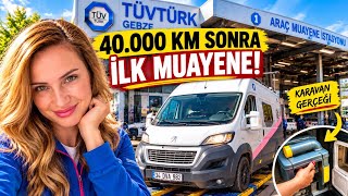 Dünya Turundan Dönen Karavanım TÜVTÜRK’te! 🚐 | Karavan Hayatının Gerçekleri