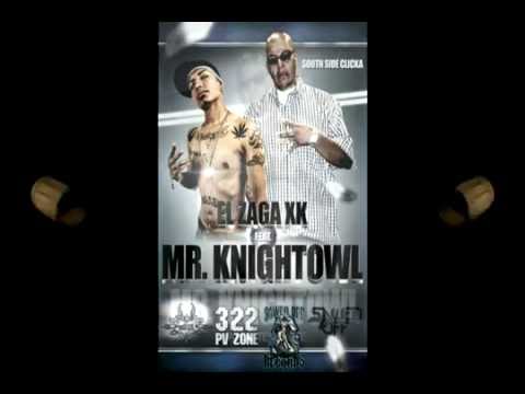 South Side Clicka   Mr  Knightowl Ft  El Zaga Xk