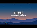 Iqlipse Nova Aditya A Khwab Lyrics