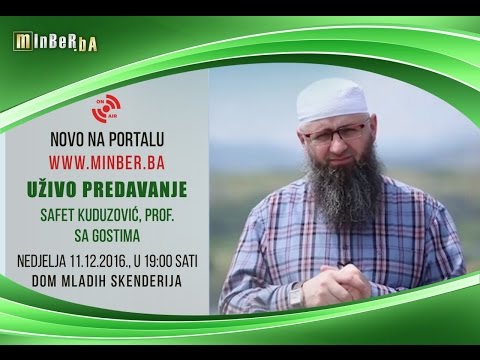 Spoznajmo Allahovu Veličanstvenost - dr. Safet Kuduzović