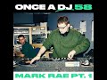 Mark Rae pt 1: Right Places, Right Times