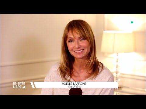 Dans la tête d’Axelle Lafont