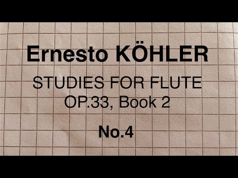 Ernesto Köhler - Study Op. 33, Book 2, nr. 4