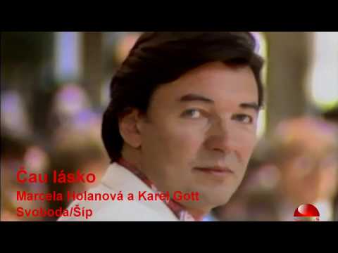 Marcela Holanová a Karel Gott - Čau lásko