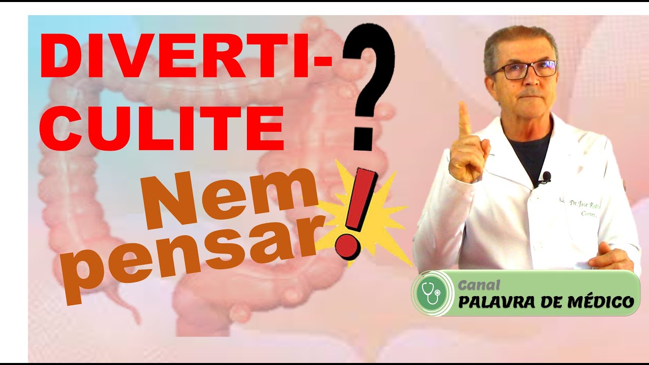 DIVERTICULITE: VOCÊ PODE EVITAR ISSO!