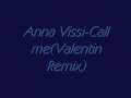 Anna Vissi-Call me(Valentin Remix) 