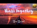 Thalli Pogathey I Lyrical & Bass Boosted | Bass Boosted | Hi - Res Remastered Audio | Chill Vibe YT