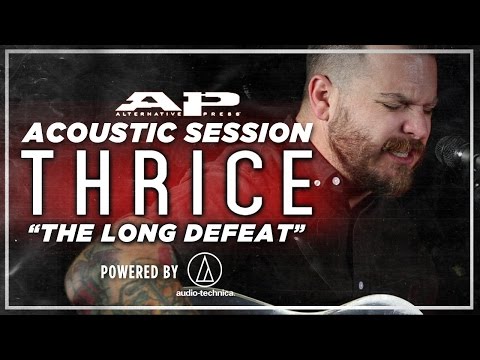 The Long Defeat - Thrice
