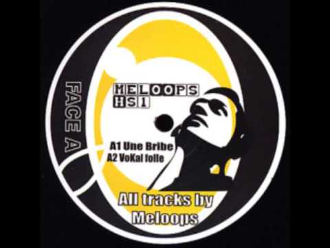 Meloops - Une Bribe