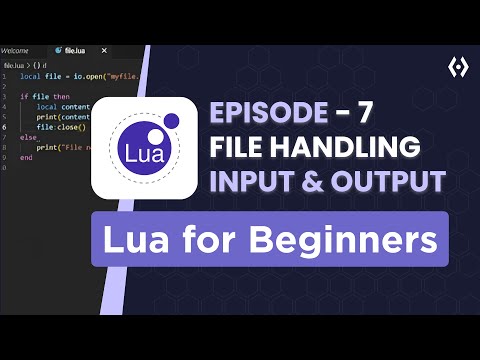 Lua File Io Tutorial Read Write Append Delete Files Lua Programming Episode 7