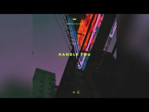 Video thumbnail for Handle You