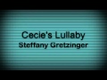 "Cecie's Lullaby" Steffany Gretzinger 