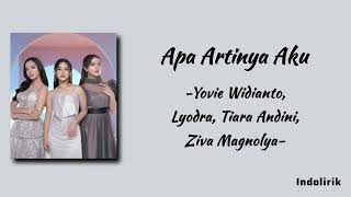 Download lagu Apa Artinya Aku - Yovie Widianto, Lyodra, Tiara Andini, Ziva Magnolya | Lirik Lagu mp3 Download lagu Apa Artinya Aku - Yovie Widianto, Lyodra, Tiara Andini, Ziva Magnolya | Lirik Lagu mp3
