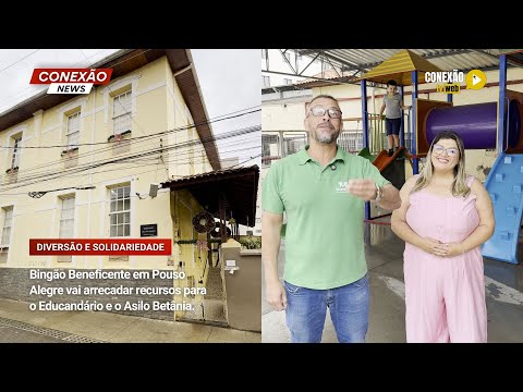 Vídeo: Bingão Beneficente em Pouso Alegre será neste sábado e vai ajudar o Educandário e Asilo Betânia.