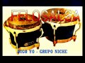 DIGO YO - GRUPO NICHE