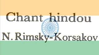 Download lagu インドの歌　リムスキー・コルサコフ Chant hindou N.Rimsky-Korsakov mp3