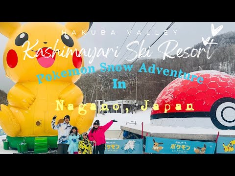 Pokemon Snow Adventure at Hakuba Valley Kashimayari Ski Resort | Omachi, Nagano Japan