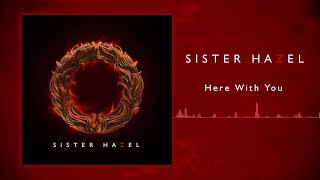 Sister Hazel - Here With You