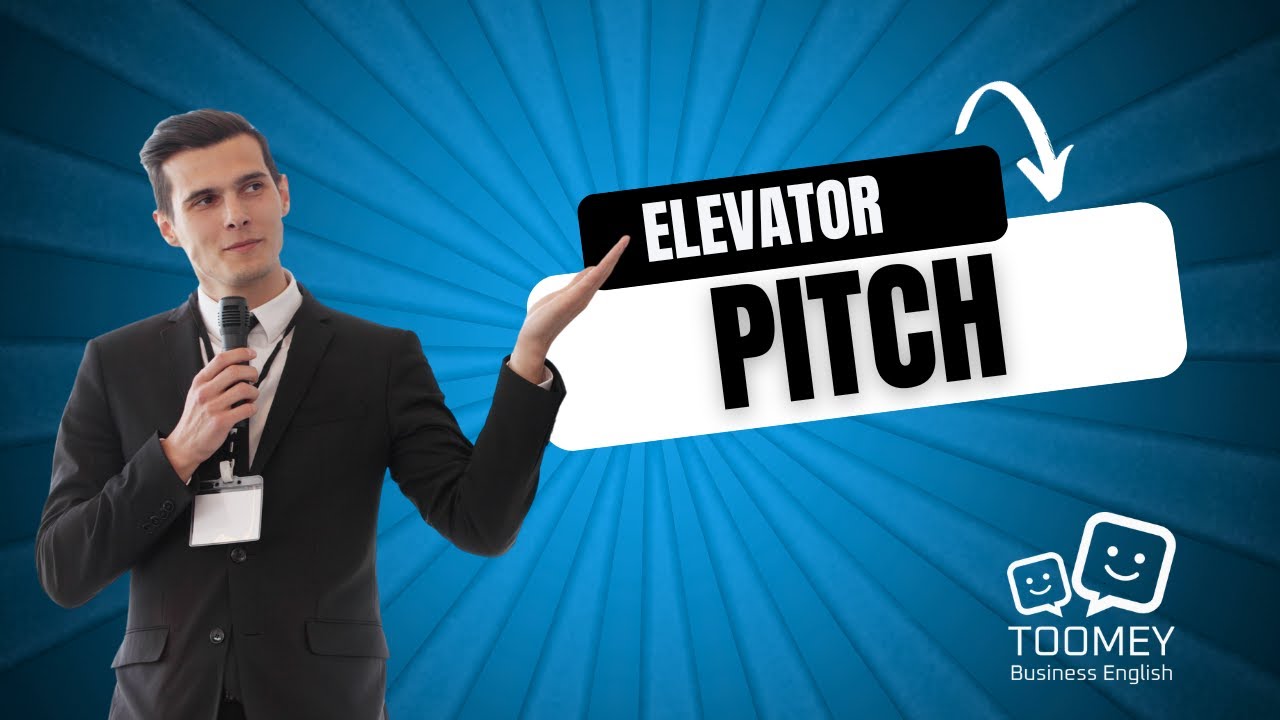 Master Your Elevator Pitch: 5 Tips, Structure, and Business English Examples!