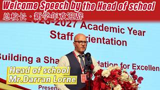 CISF | Welcome Speech by the Head of School