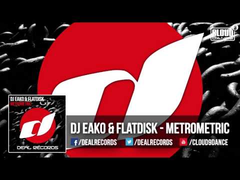 Dj Eako & Flatdisk   Metrometric (TEASER)